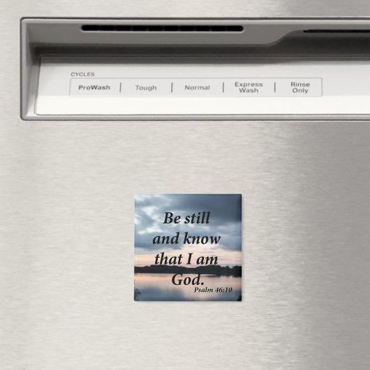 Psalm 46:10 magnet (In Situ (Geschirrspüler))