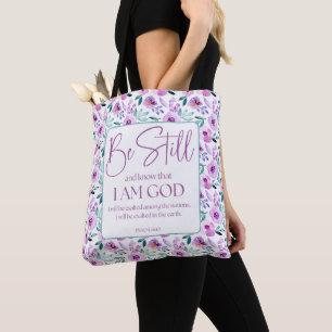Psalm 46:10 Sei still und kenne violette Blumen Tasche