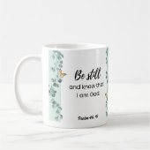 Psalm 46:10 Sei still und weiß, dass ich die Tasse (Links)