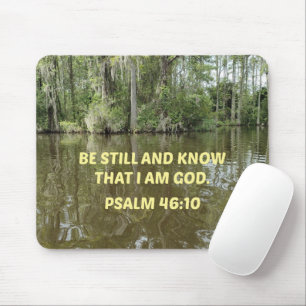 Psalm 46:10 Sei still und weiß, dass ich Gott bin Mousepad