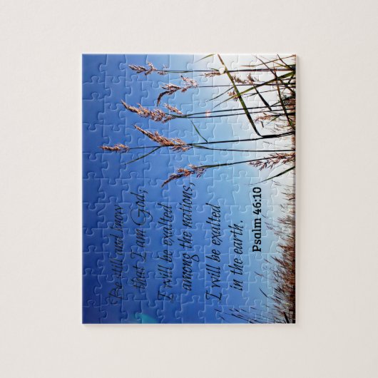 Psalm 46:10 Sei still und weiß, dass ich Gott bin Puzzle (Vertikal)