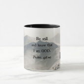 Psalm 46:10 Sei still und weiß, dass ich Gott bin. Tasse (Zentrum)