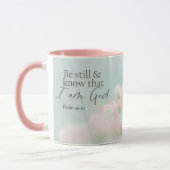 Psalm 46:10 Sei still und weiß, ich bin Gott Bibel Tasse (Links)