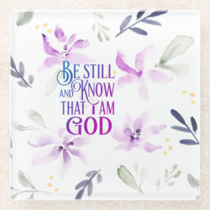 Psalm 46:10 Sei still und weißt, dass ich GOTT bin Glasuntersetzer