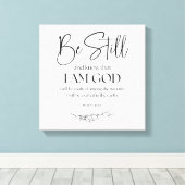 Psalm 46:10 Sei still und weißt, dass ich Gott bin Leinwanddruck (Insitu (Holzboden))