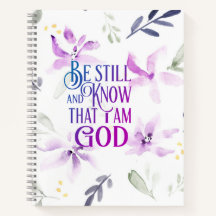 Psalm 46:10 Sei still und weißt, dass ich GOTT bin