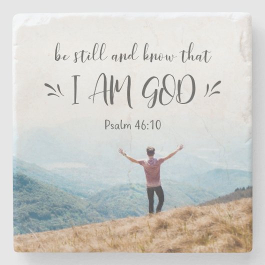 Psalm 46:10 Seid still und wisst, dass ich Gott bi Steinuntersetzer (Vorderseite)