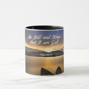 Psalm 46:10 Seid still und wisst, dass ich Gott Bi Tasse
