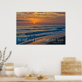 Psalm 46:10 Seid still und wisst, dass ich Gott Po Poster (Küche)