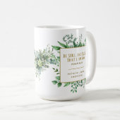 Psalm 46:10 Seid still und wisst, dass ich Gottes Kaffeetasse (VorderseiteRechts)