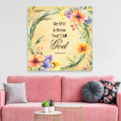 Psalm 46:10 Seien Sie still und wissen Leinwanddruck (Insitu (Wohnzimmer))