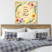 Psalm 46:10 Seien Sie still und wissen Leinwanddruck (Insitu (Schlafzimmer))