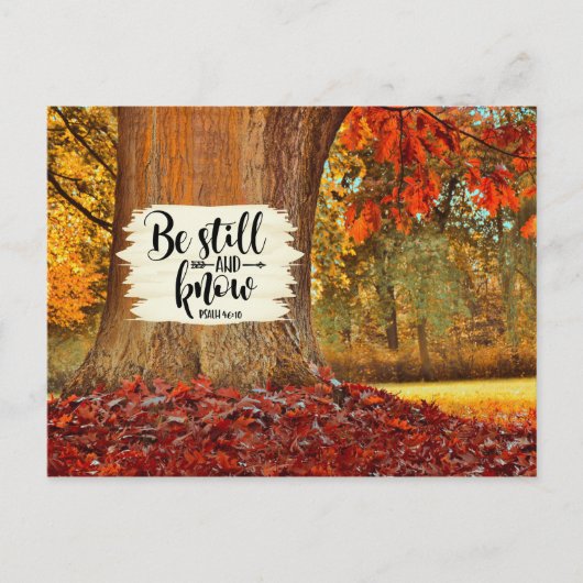 Psalm 46:10 Seien Sie still und wissen Sie, Herbst Postkarte (Vorderseite)