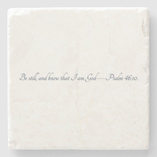 Psalm 46:10, (Stil 2), Geschenk-Untersetzer aus St Steinuntersetzer (Vorderseite)