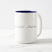 Psalm 46:10, (Stil 2), Geschenktasse Zweifarbige Tasse (VorderseiteRechts)