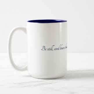 Psalm 46:10, (Stil 2), Geschenktasse Zweifarbige Tasse