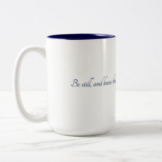 Psalm 46:10, (Stil 2), Geschenktasse Zweifarbige Tasse (Links)