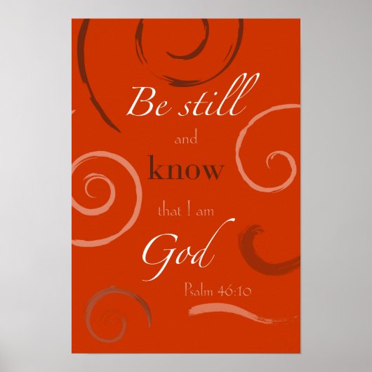 Psalm 46:10 Wählen Sie Ihre eigene Farbe! Personal Poster (Vorne)