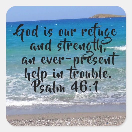 Psalm 46:1 Beach Custom Bible Verse Quadratischer Aufkleber (Vorderseite)