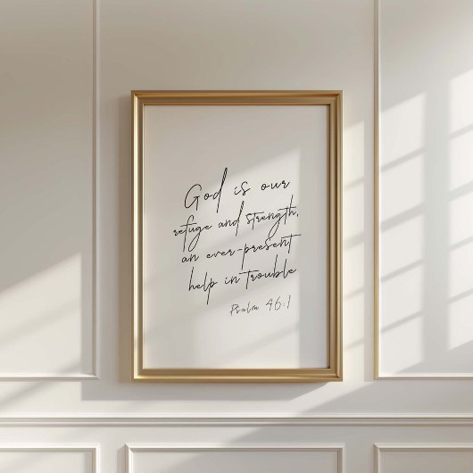 Psalm 46:1 Gott ist unsere Zuflucht und Stärke Poster