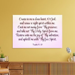 Psalm 51:10-12 leinwanddruck