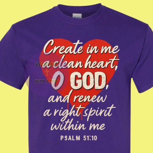 Psalm 51:10 - Christlich T-Shirt