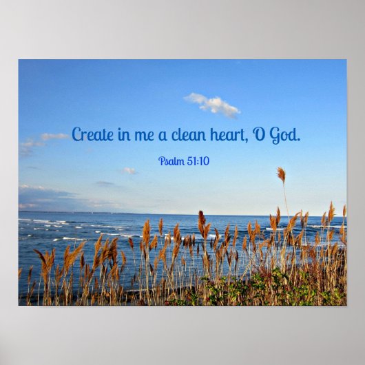 Psalm 51:10 Gestalten Sie in mir ein sauberes Herz Poster (Vorne)