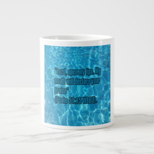Psalm 51:15 WEBU Mug Jumbo-Tasse (Vorderseite)