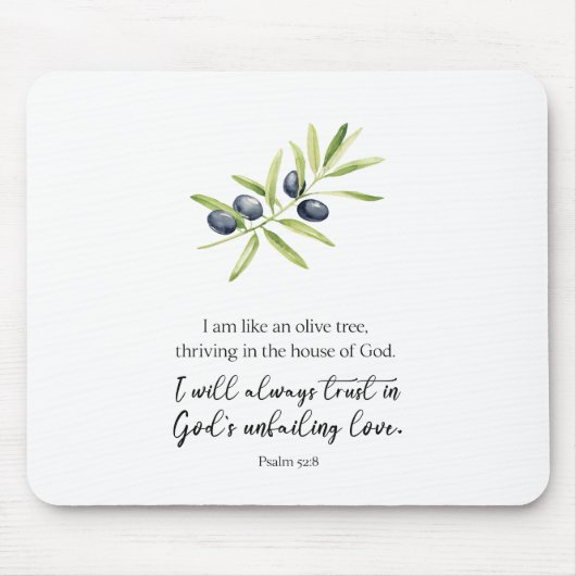 Psalm 52:8: "Ich bin wie ein Olivenbaum." Mousepad (Vorne)