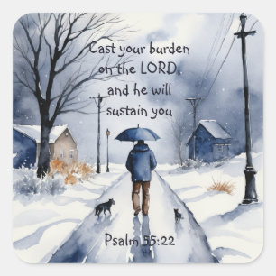 Psalm 55:22 Verschütte deinen Aufwand für den Herr Quadratischer Aufkleber
