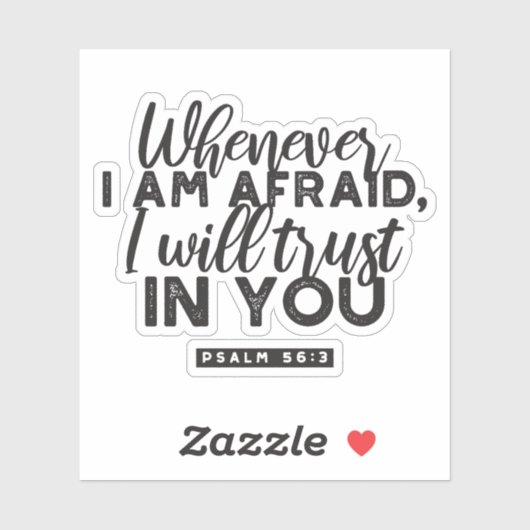 Psalm 56:3 Bibelverse Kunst "Ich werde dir vertrau Aufkleber (Blatt)
