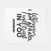 Psalm 56:3 Bibelverse Kunst "Ich werde dir vertrau Fleecedecke (Vorderseite (Horizontal))