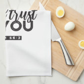 Psalm 56:3 Bibelverse Kunst "Ich werde dir vertrau Geschirrtuch (Viertel Falte)