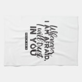 Psalm 56:3 Bibelverse Kunst "Ich werde dir vertrau Geschirrtuch (Horizontal)