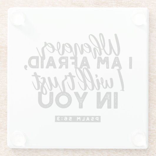 Psalm 56:3 Bibelverse Kunst "Ich werde dir vertrau Glasuntersetzer (Rückseite)