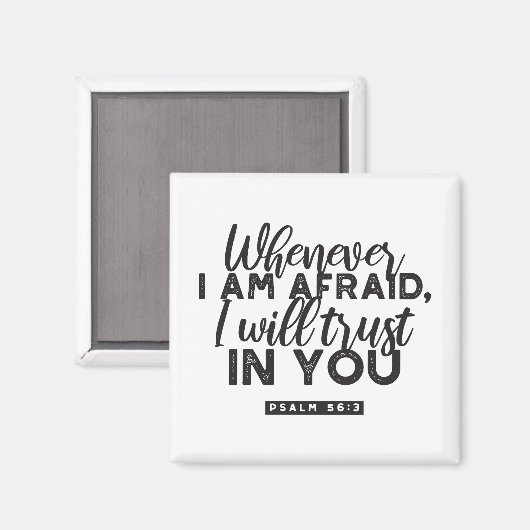 Psalm 56:3 Bibelverse Kunst "Ich werde dir vertrau Magnet (Vorderseite/Rückseite)