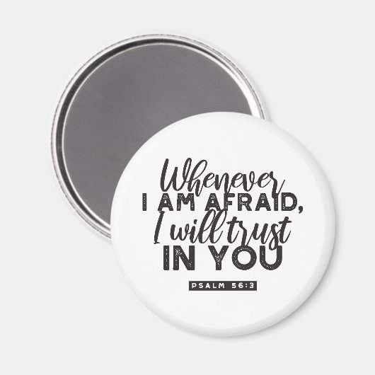 Psalm 56:3 Bibelverse Kunst "Ich werde dir vertrau Magnet (Vorderseite/Rückseite)