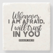 Psalm 56:3 Bibelverse Kunst "Ich werde dir vertrau Steinuntersetzer (Vorderseite)