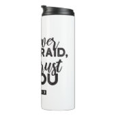 Psalm 56:3 Bibelverse Kunst "Ich werde dir vertrau Thermosbecher (Nach rechts gedreht)