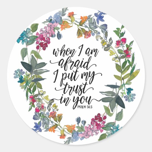 Psalm 56:3 Wenn ich fürchte, ich vertraue Ihnen Runder Aufkleber (Vorderseite)