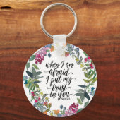 Psalm 56:3 Wenn ich fürchte, ich vertraue Ihnen Schlüsselanhänger (Vorderseite)