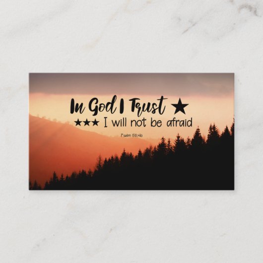 Psalm 56:4b In God I Trust I will not be afraid Visitenkarte (Vorderseite)
