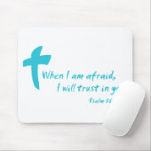 Psalm 56: Wenn ich Angst habe, vertraue ich auf Mousepad (Mit Mouse)