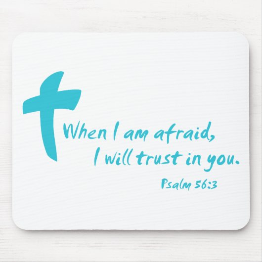 Psalm 56: Wenn ich Angst habe, vertraue ich auf Mousepad (Vorne)