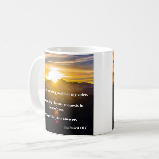 Psalm 5 Bibelverse am Morgen Kaffeetasse (Vorderseite Links)