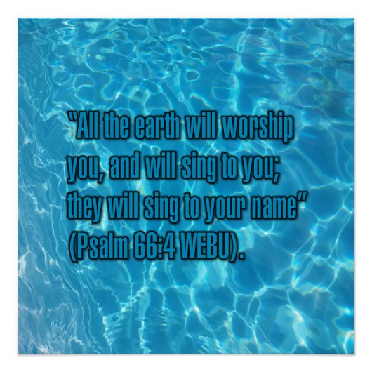 Psalm 66:4 WEBU Poster (Vorderseite)