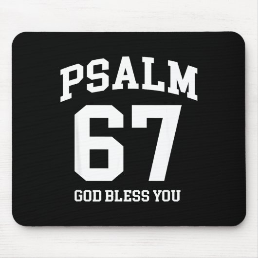 Psalm 67 Christlich 6 7 Sechs Sieben Jesus Lustige Mousepad (Vorne)