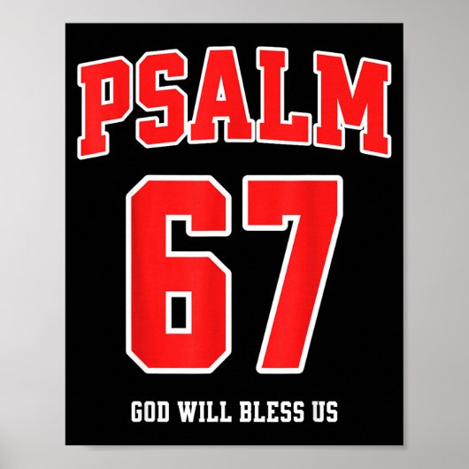 Psalm 67 Gott wird uns segnen Varsity Nummer 67 Poster (Vorne)