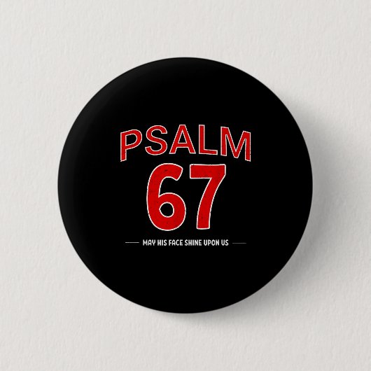 Psalm 67 Lass sein Angesicht über uns leuchten Gla Button (Vorderseite)