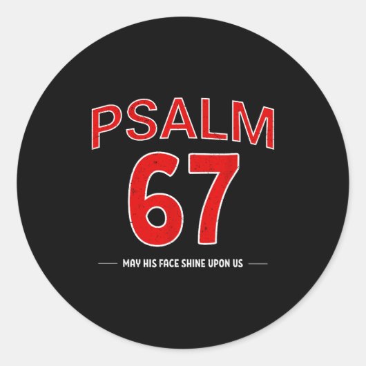 Psalm 67 May His Face Shine Un Us Faith Christian Runder Aufkleber (Vorderseite)